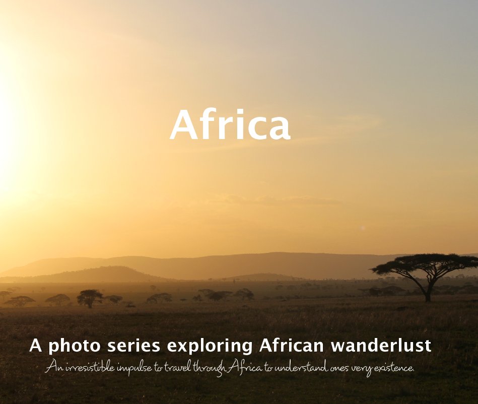 Ver Africa: A photo series exploring African wanderlust por K. J. Woodings