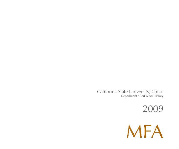 Ver 2009 CSU, Chico MFA Catalog por CSUChicoMFA