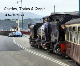 Castles, Trains & Canals book cover