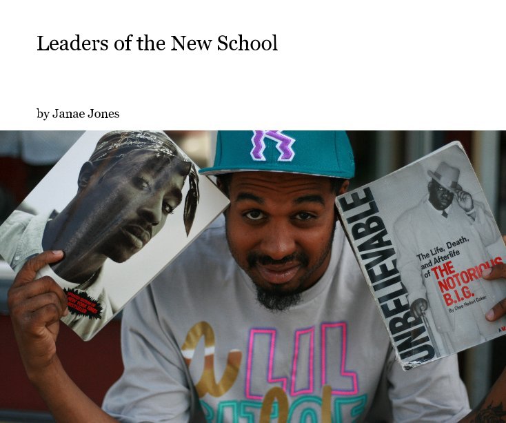 Leaders of the New School by Janae Jones Blurb Books Australia