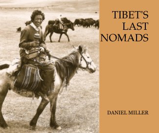 Tibet's Last Nomads book cover
