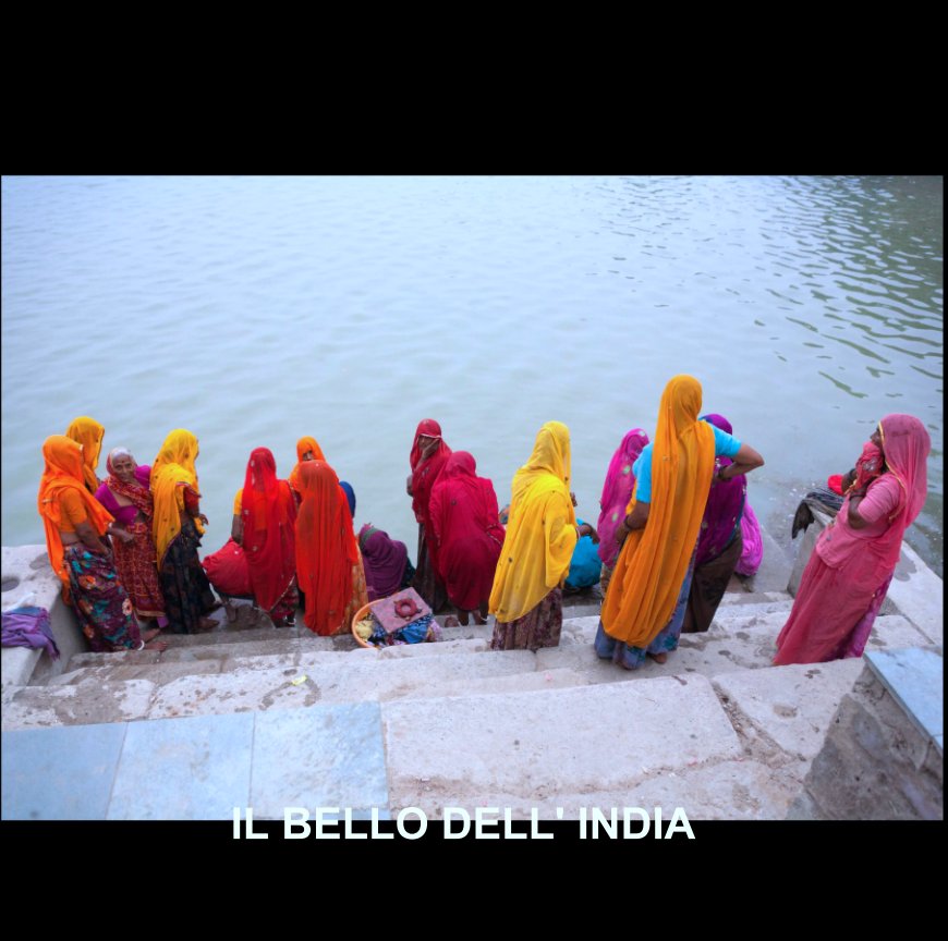 View IL BELLO DELL'INDIA by FORTUNATO MATTEO