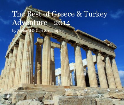 The Best of Greece & Turkey Adventure - 2014 book cover
