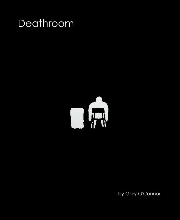 Visualizza Deathroom di Gary O'Connor