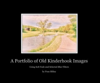 A Portfolio of Old Kinderhook Images book cover