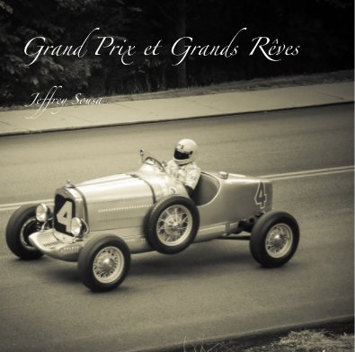 Grand Prix et Grands Rêves book cover