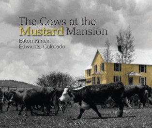 The Cows at the Mustard Mansion book cover