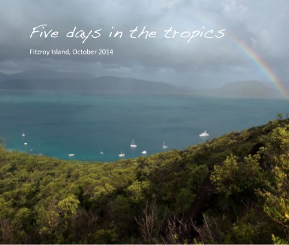 Five days in the tropics book cover