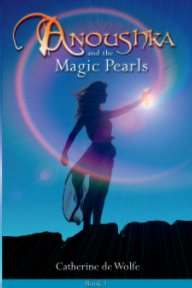 Anoushka and The Magic Pearls Part One-Soft Cover book cover