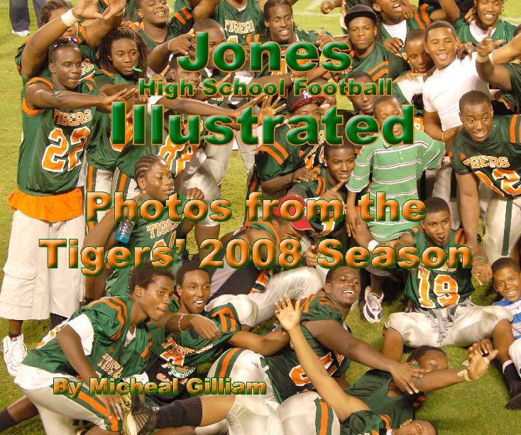 Visualizza Photos from the Tigers' 2008 Season di By Micheal Gilliam