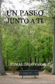UN PASEO JUNTO A TI book cover