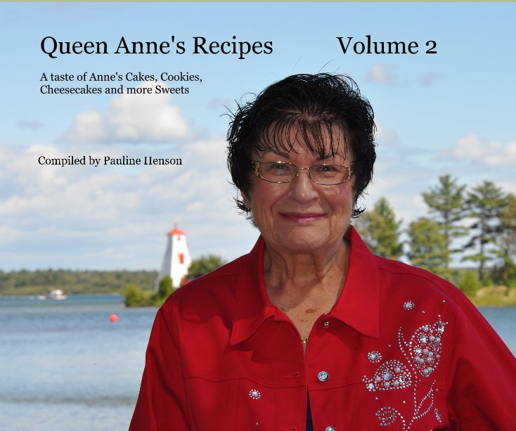 View Queen Anne's Recipes Volume 2 by Compiled by Pauline Henson