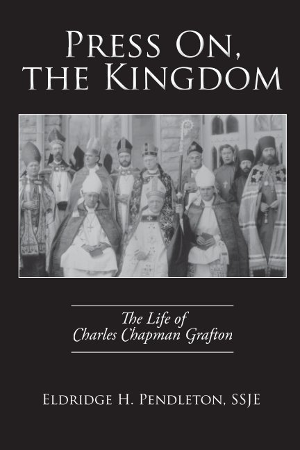 View Press On, The Kingdom by Eldridge H. Pendleton