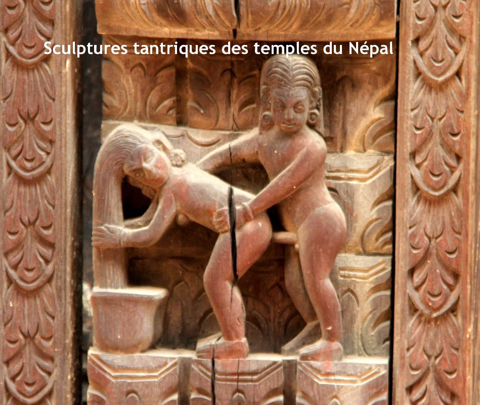 Ver Sculptures tantriques des temples du Népal por Marc Panchaud