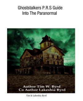 Ghoststalkers P.R.S Guide Into The Paranormal book cover