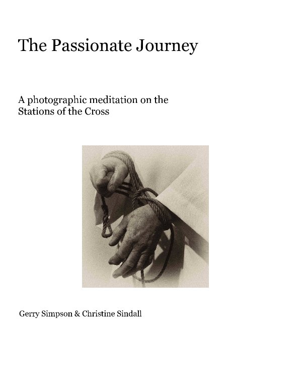 View The Passionate Journey by Gerry Simpson & Christine Sindall