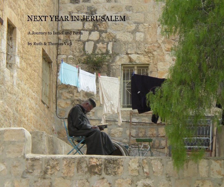Ver NEXT YEAR IN JERUSALEM por Ruth & Thomas Vick