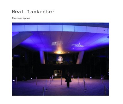 Neal Lankester
Photographer book cover