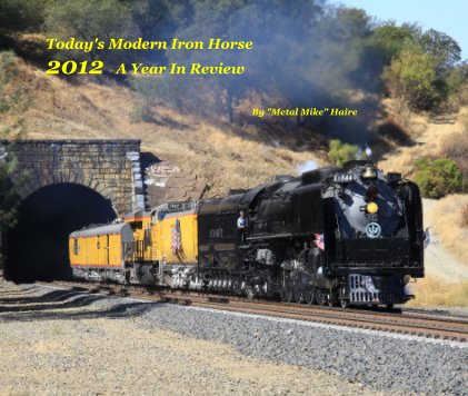 Today's Modern Iron Horse 2012 A Year In Review book cover