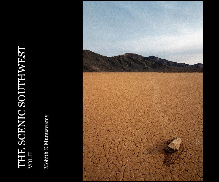 View THE SCENIC SOUTHWEST VOL.II by Mohith K Munuswamy