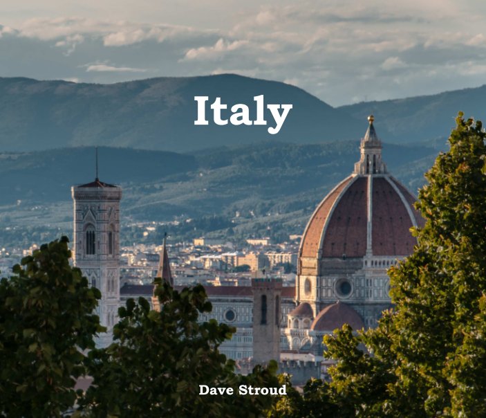 View Italy by Dave Stroud