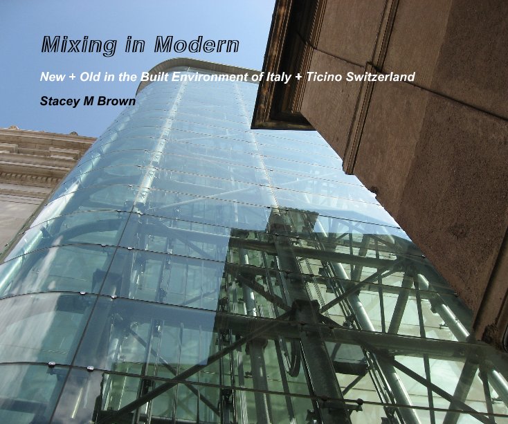 Ver Mixing in Modern por Stacey M Brown