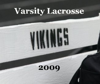 Varsity Lacrosse 2009 book cover