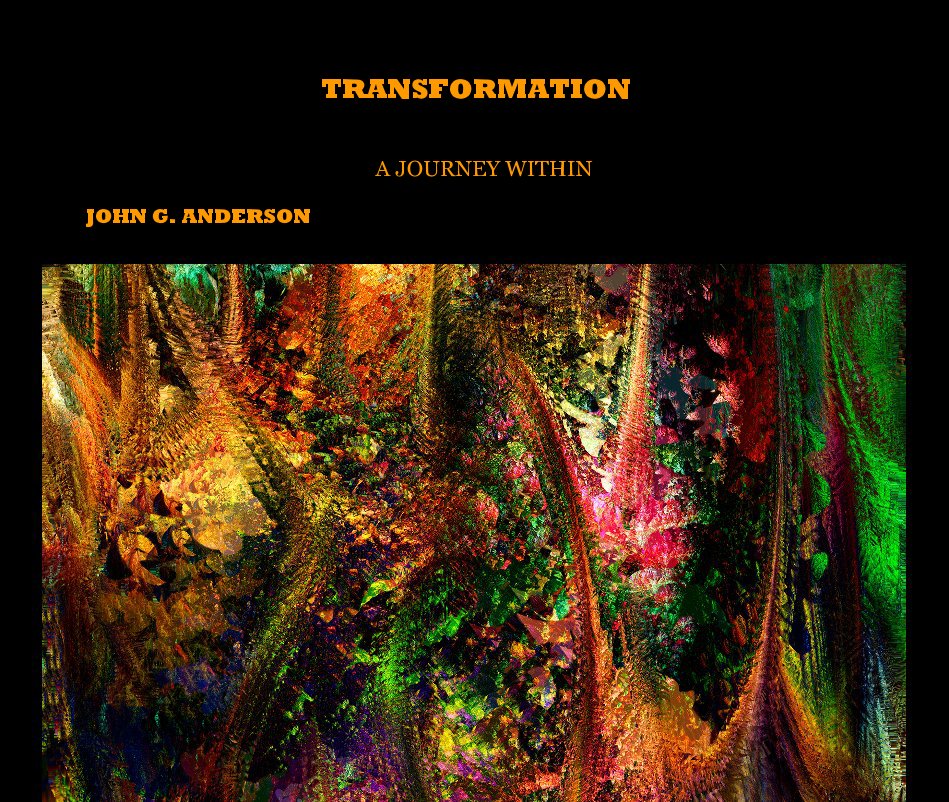 TRANSFORMATION nach JOHN G. ANDERSON anzeigen