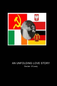 An Unfolding Love Story book cover