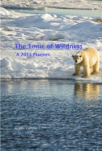 The Tonic of Wildness A 2015 Planner book cover