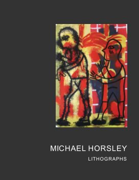 Michael Horsley, Lithographs book cover