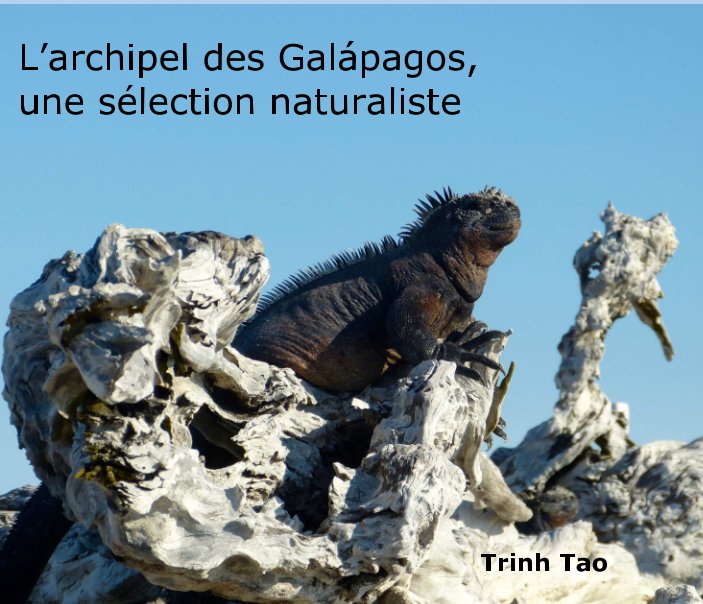 Ver L'archipel des Galápagos por Trinh TAO