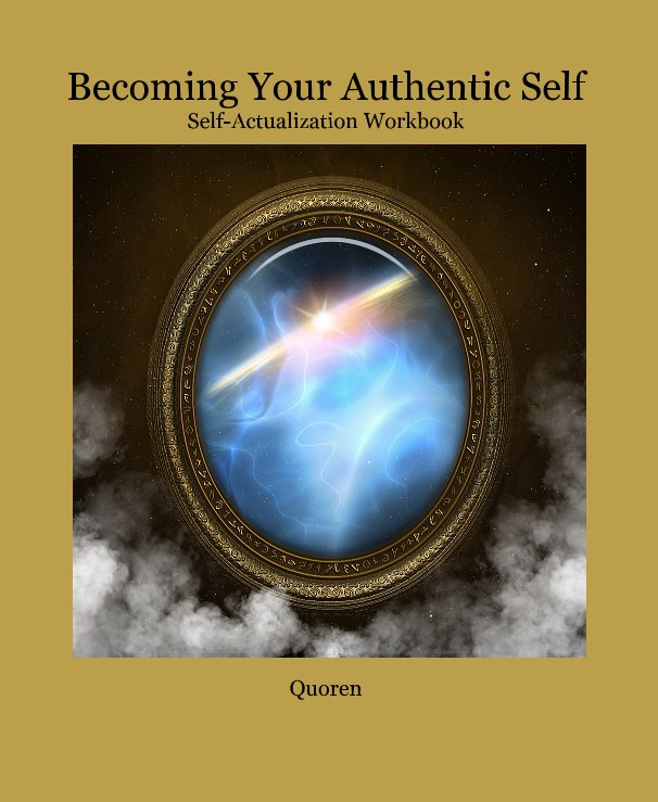 View Becoming Your Authentic Self by Quoren