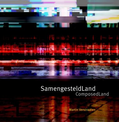 SamengesteldLand / ComposedLand book cover
