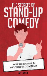 The Secret of Stand-up Comedy book cover