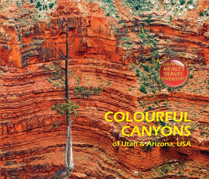 View Colourful Canyons by Graham Meale