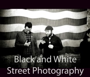 Black and White Street Photography book cover