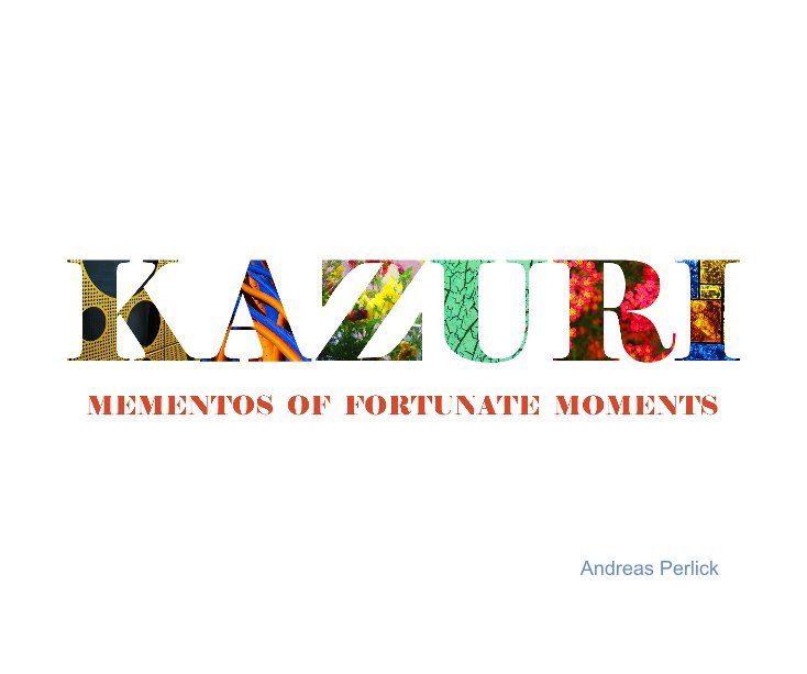View KAZURI by Andreas Perlick