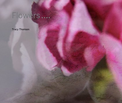 Flowers .... book cover