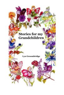 Stories for my Grandchildren book cover