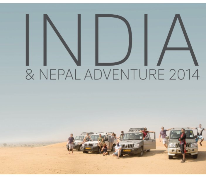 View The Nepal India Adventure 2014 by Omar El-Haj