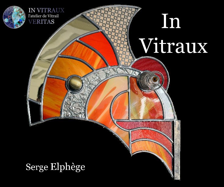 Visualizza In Vitraux di Serge ELPHEGE