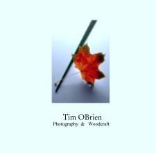 Tim OBrien Photography  &   Woodcraft book cover