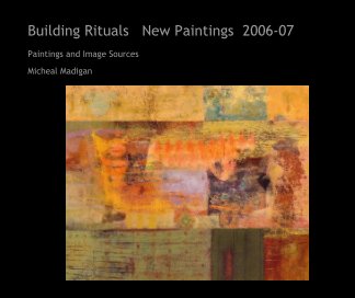 Building Rituals   New Paintings  2006-07 book cover