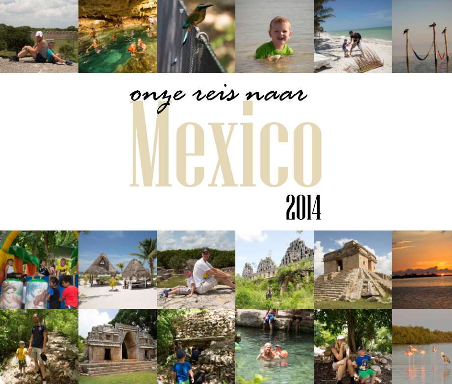 Ver Mexico 2014 por Marije van Eijk