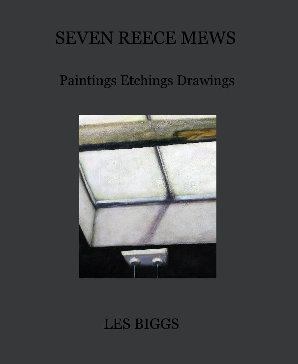 Visualizza SEVEN REECE MEWS di LES BIGGS