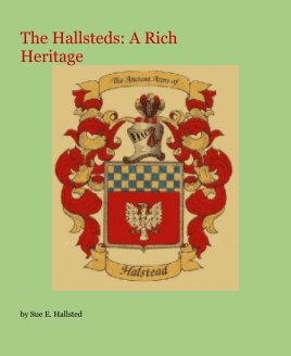 The Hallsteds: A Rich Heritage book cover
