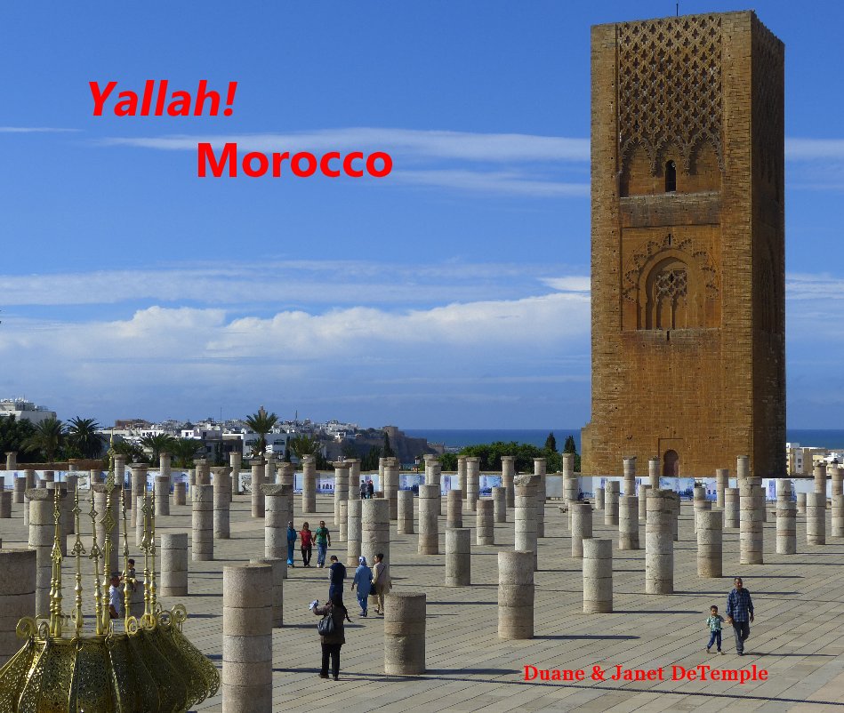 Bekijk Yallah! Morocco op Duane & Janet DeTemple
