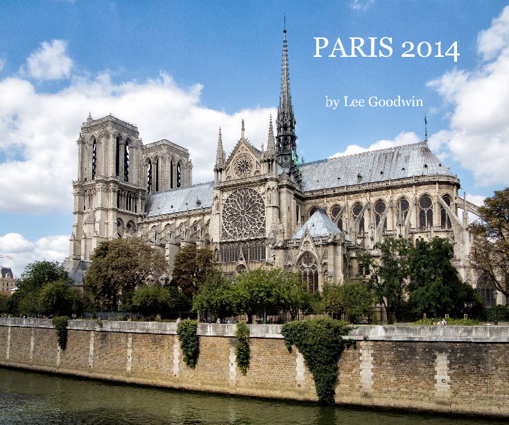 View PARIS 2014 by Lee Goodwin