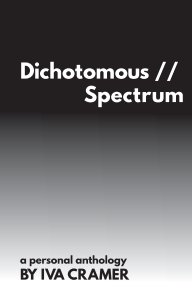 Dichotomous Spectrum book cover